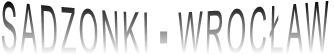 SADZONKI - WROCŁAW